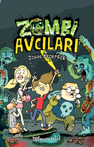 Zombi Avcıları – Dikkat! Zombi Çıkabilir