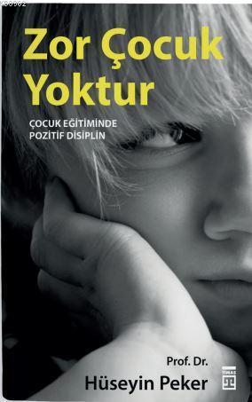 Zor Çocuk Yoktur