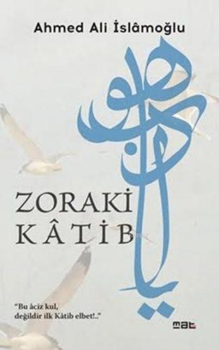 Zoraki Kâtib