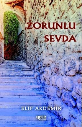 Zorunlu Sevda